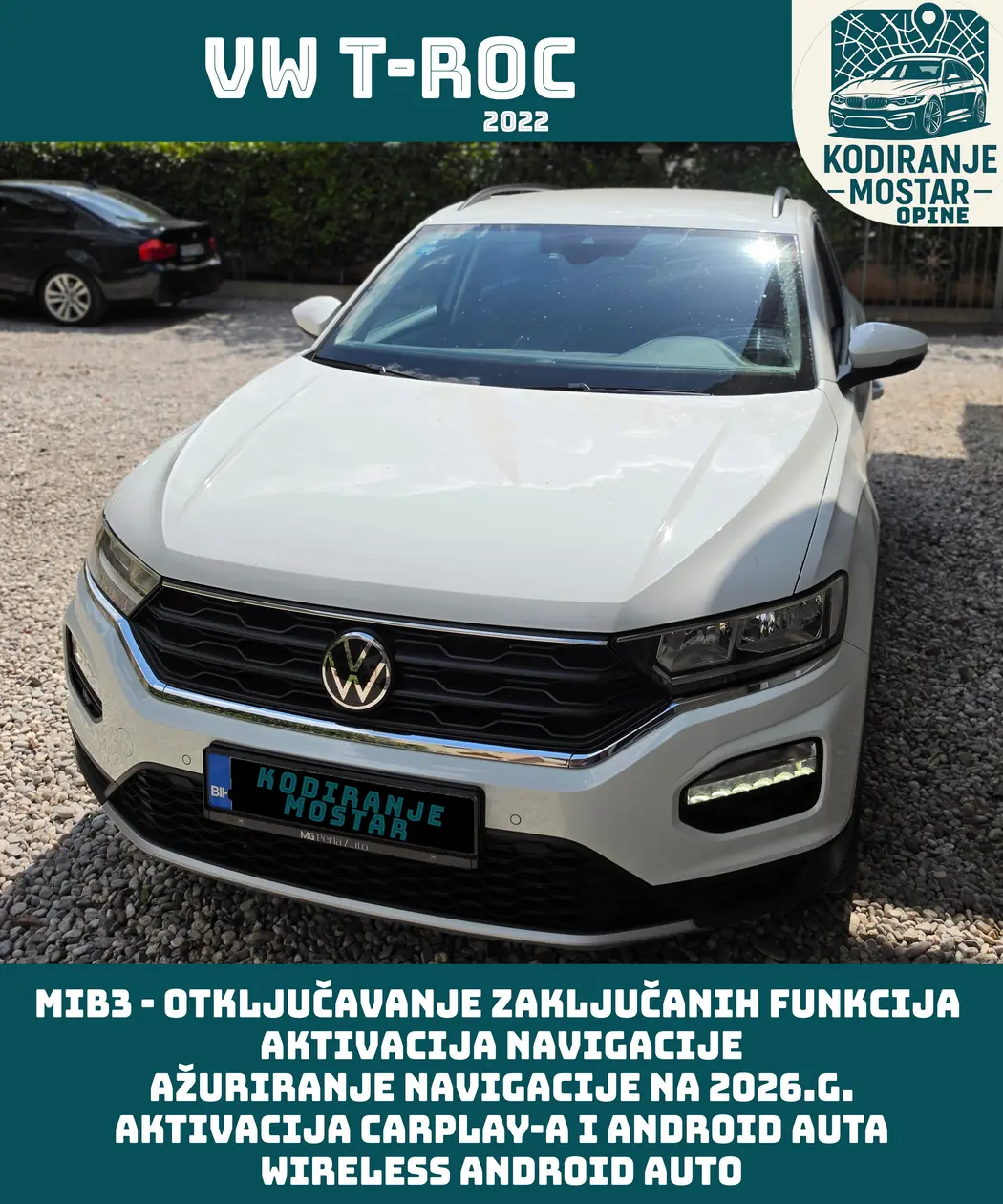 VW T-Roc 2022: MIB3 aktivacije, navigacija 2026 i bežični CarPlay / Android Auto.